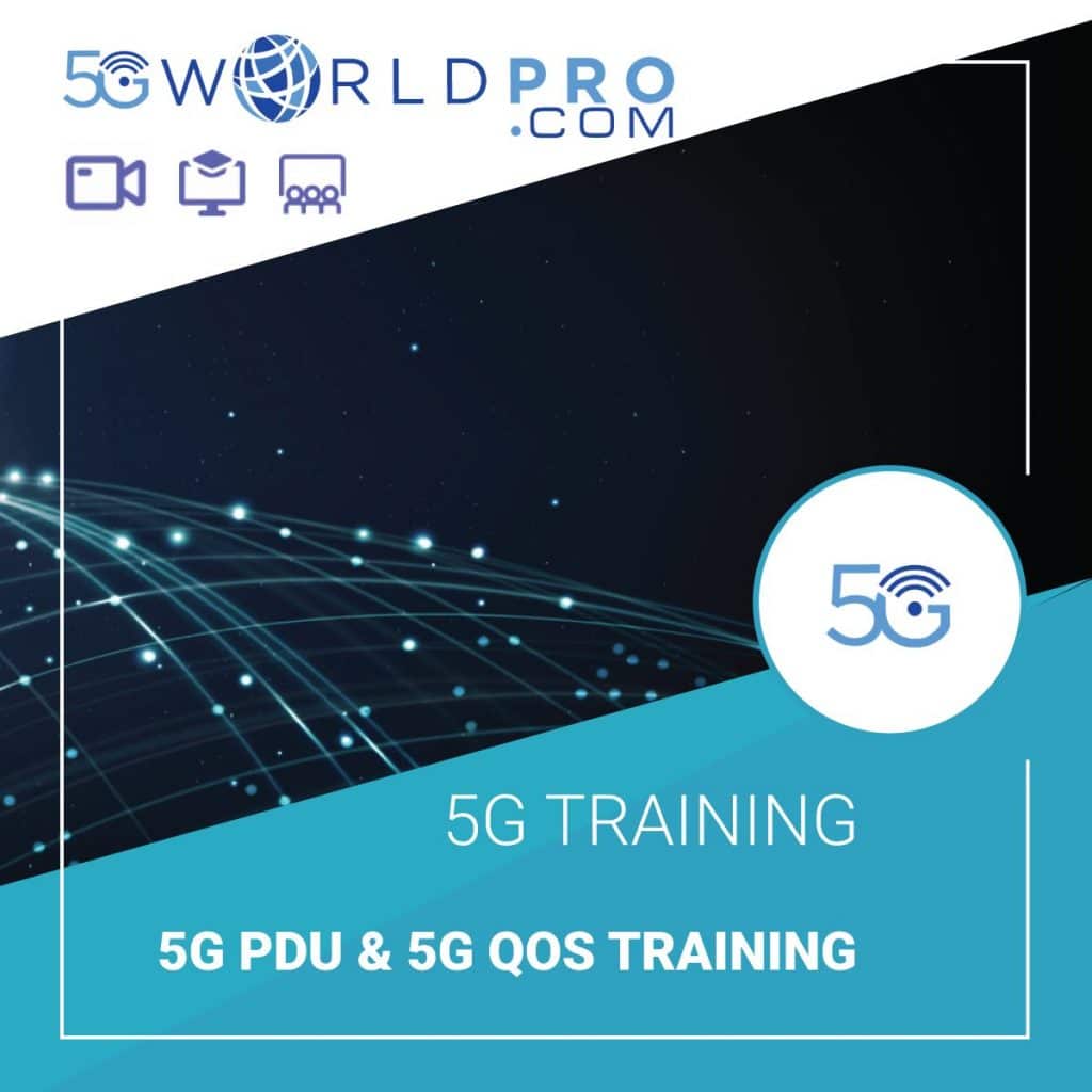 5G PDU & 5G QoS